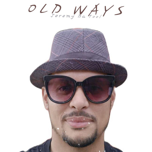 Jeremy Da Tool - Old Ways